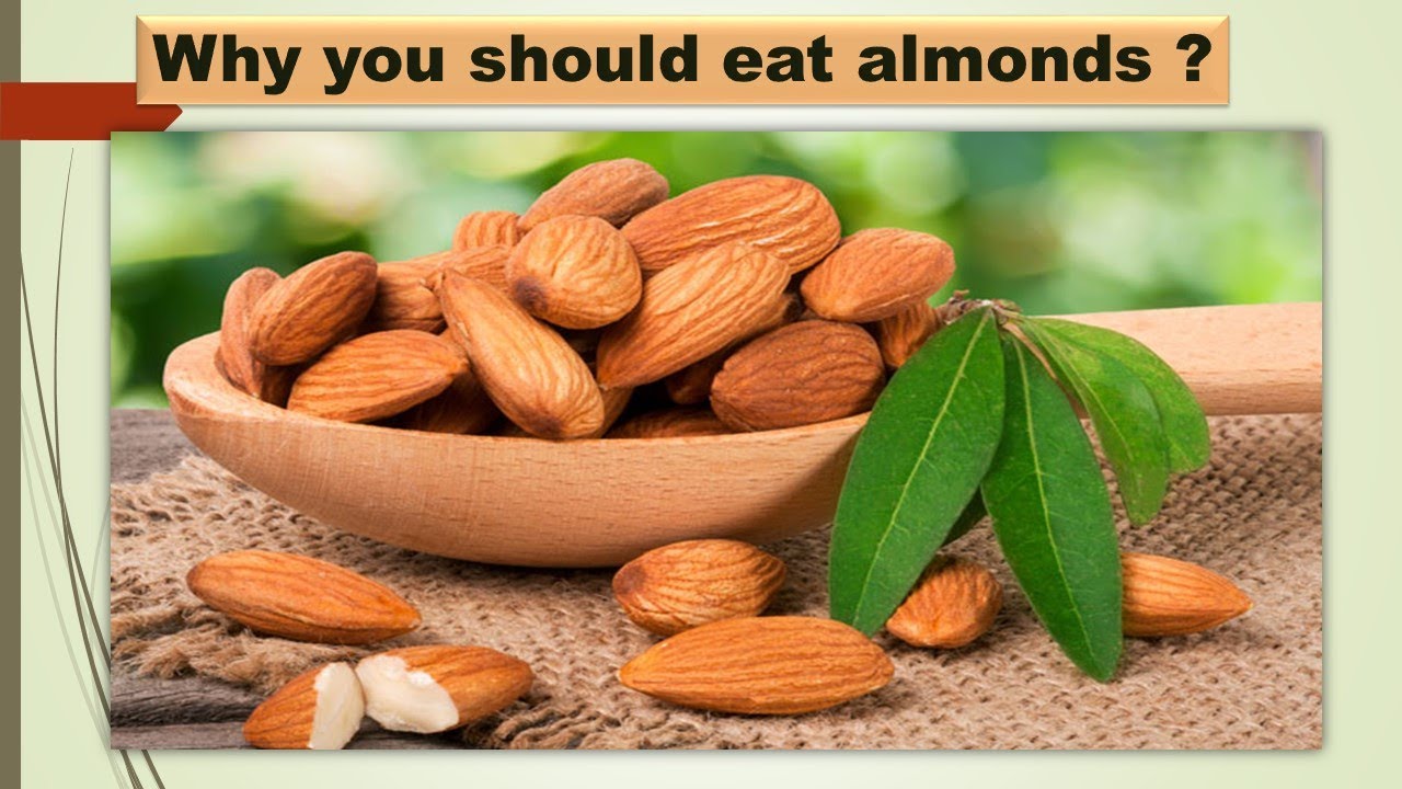 The Health Benefits of Almonds